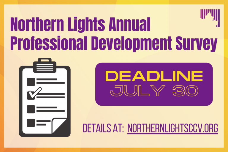 Northern Lights at CCV invites you to share your feedback! Northern
