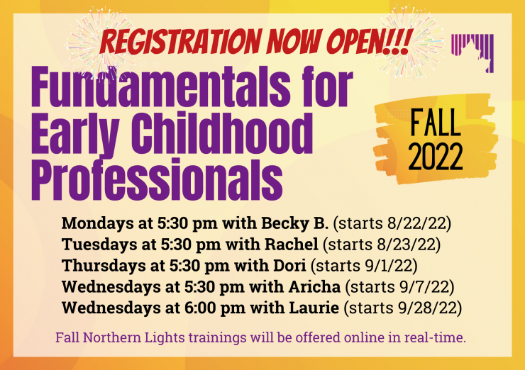 Image contains text about Fundamentals for Early Childhood Professionals trainings. The detail is also available at links included in the body of the message.